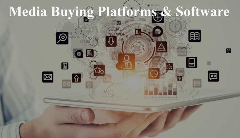 Media Buying Platforms & Software