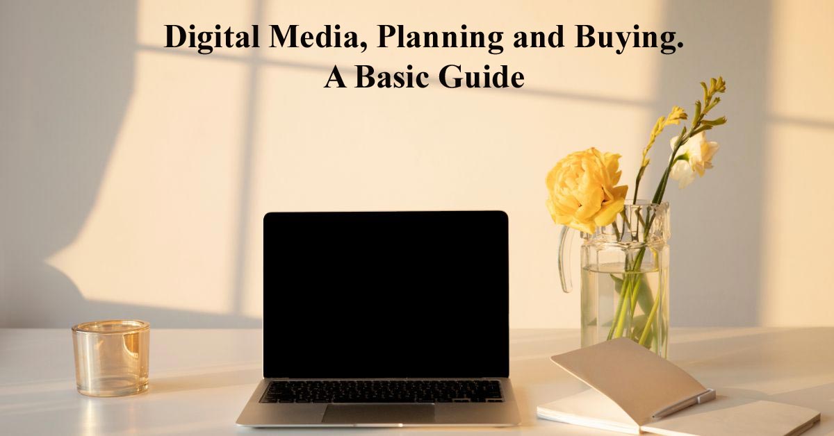 Media Planning and Media Buying A Basic Guide