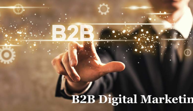 B2B Digital Marketing