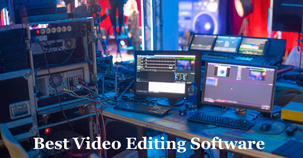 Best Video Editing Software